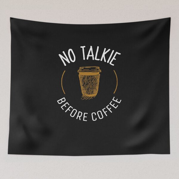 Item preview, NO TALKIE BEFORE COFFEE T-SHIRT COFFEE LOVER ESSENTIAL  designed and sold by BestCoolStuff.