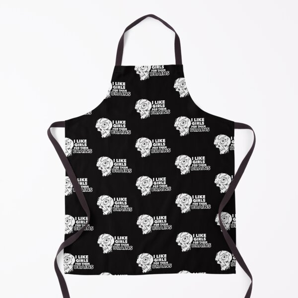Item preview, I Like Girls for Their Brains designed and sold by Chris Moet.