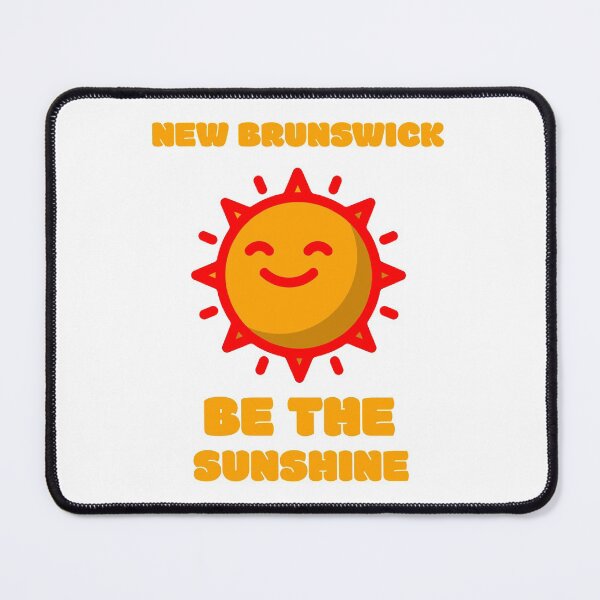 Item preview, New Brunswick: Be the Sunshine designed and sold by NewBrunswickTs.