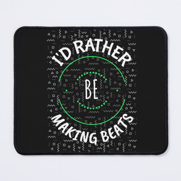 Item preview, I'D RATHER BE MAKING BEATS MUSIC LOVER T-SHIRT DESIGN designed and sold by BestCoolStuff.