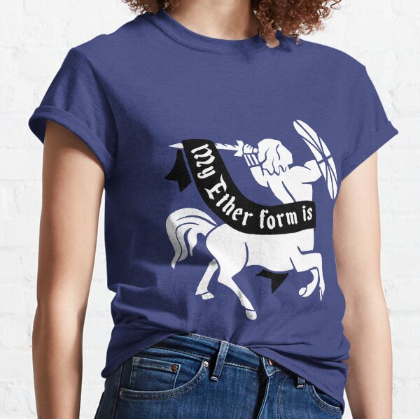 Centaur | My Ether Form Is Classic T-Shirt