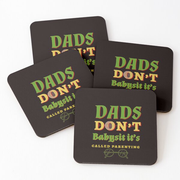 Item preview, Dads don’t babysit it’s called parenting designed and sold by Ndli.