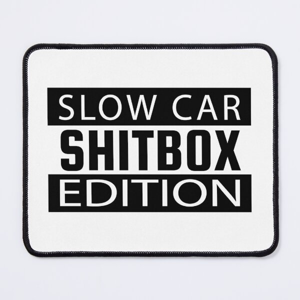 Item preview, SHITBOX Edition - Slow Car - Perfect Bumper Sticker for the Car Lover designed and sold by JasKei-Designs.