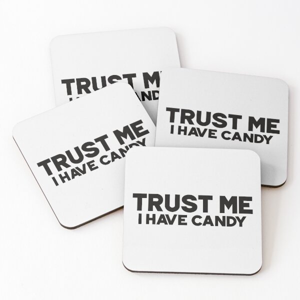Item preview, Trust me, I have candy designed and sold by DeathandTaxxes.