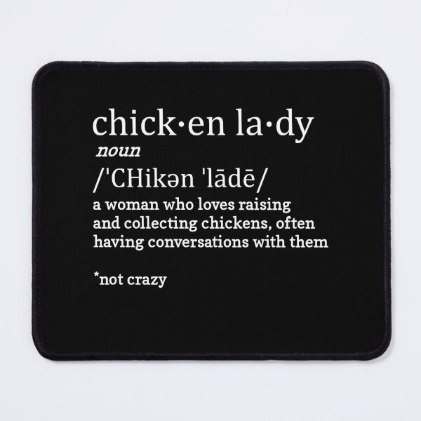 Item preview, Funny Chicken Lady Definition designed and sold by nanogarbanzo.
