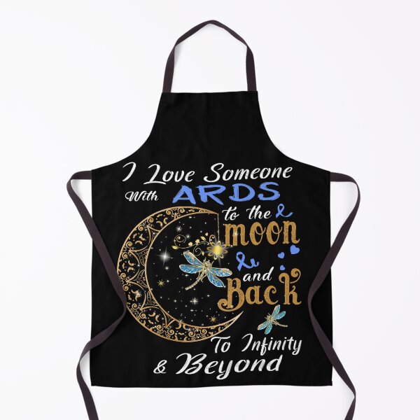 Item preview, I Love Someone With ARDS To The Moon And Back designed and sold by Adropine.