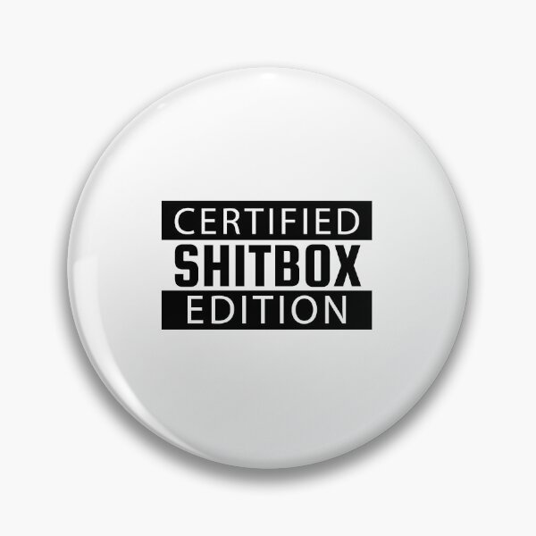 Item preview, SHITBOX Edition - CERTIFIED Shitbox - Perfect Bumper Sticker for the Car Lover designed and sold by JasKei-Designs.