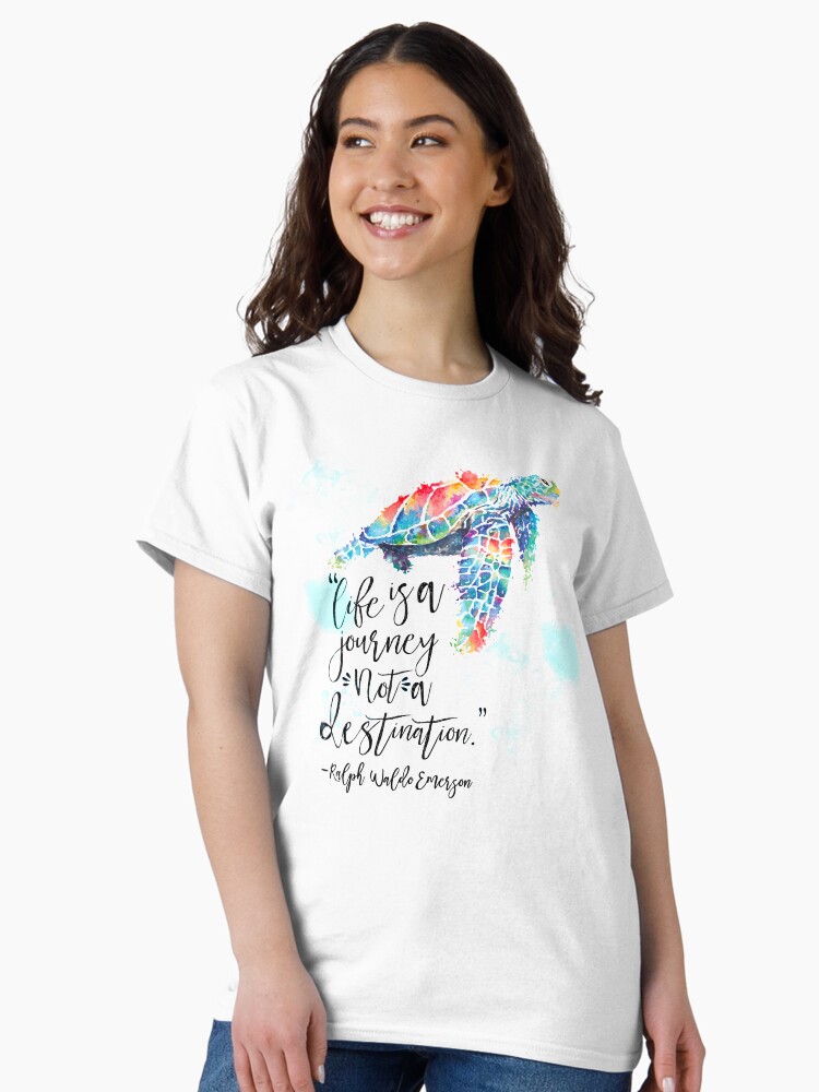 Thumbnail 2 of 7, Classic T-Shirt, Life is a Journey Not a Destination Ralph Waldo Emerson designed and sold by Dollfacedesign.
