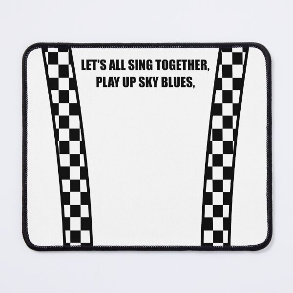 Item preview, Let's all sing together, Play up Sky Blues - The Sky Blues - Real Coventry Fan - Best Gift for Coventry Fan - Sky Bleus designed and sold by Forever-fan.