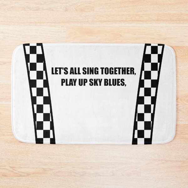 Item preview, Let's all sing together, Play up Sky Blues - The Sky Blues - Real Coventry Fan - Best Gift for Coventry Fan - Sky Bleus designed and sold by Forever-fan.