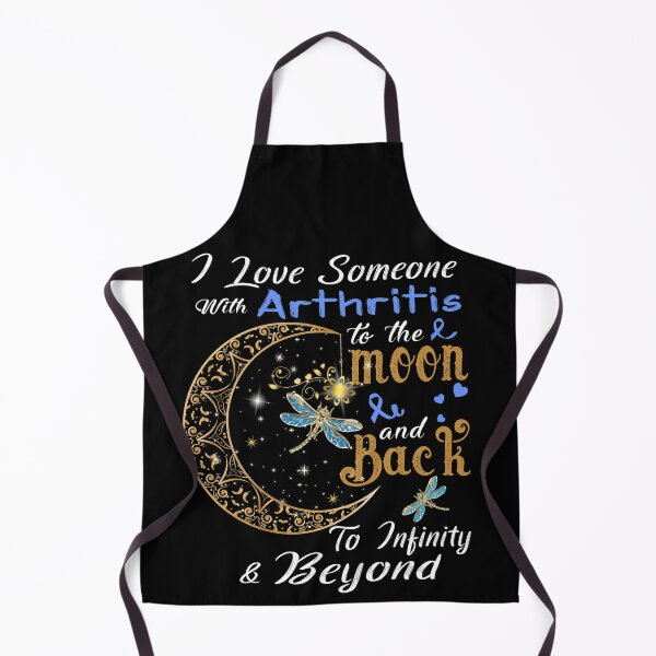 Item preview, I Love Someone With Arthritis To The Moon And Back designed and sold by Adropine.