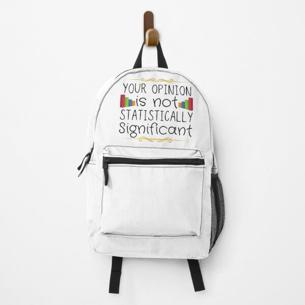Item preview, Your Opinion Is Not Statistically Significant designed and sold by ronaldsonou.