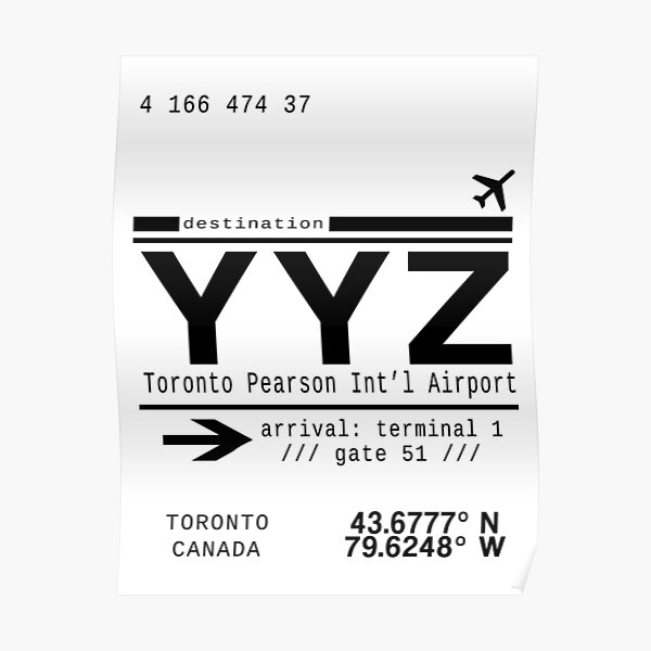 YYZ Toronto Pearson International Airport Poster