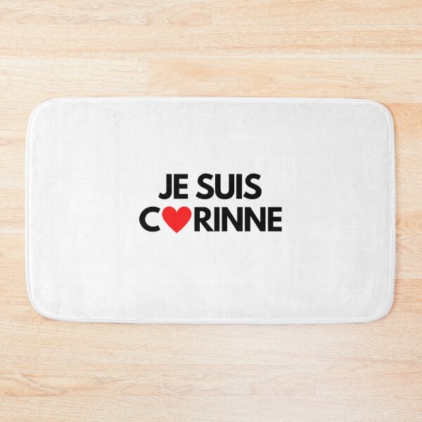 Item preview, Je Suis Corinne designed and sold by NxtLvlDsgns.
