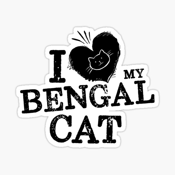 I love my bengal cat Sticker