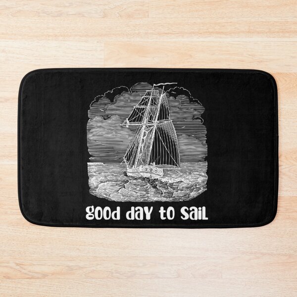 Item preview, Good Day To Sail , Boat Lovers designed and sold by laamriya974.