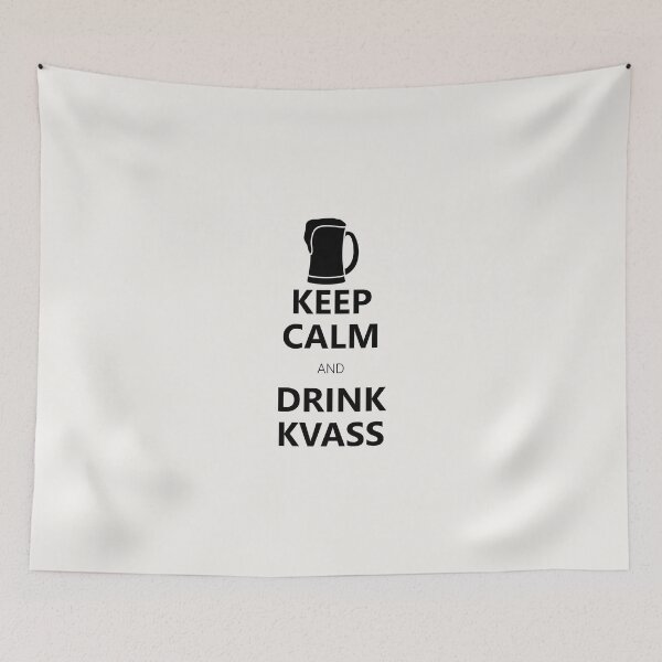 Item preview, Keep calm and drink Kvass designed and sold by birdo-art.