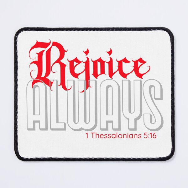Item preview, Rejoice Always 1 Thessalonians 5:16 designed and sold by TeeRedeemed.