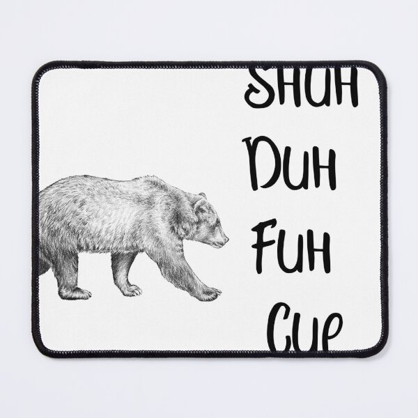 Item preview, Shuh Duh Fuh Cup, Best Qaulty designed and sold by YASSINOOS10.