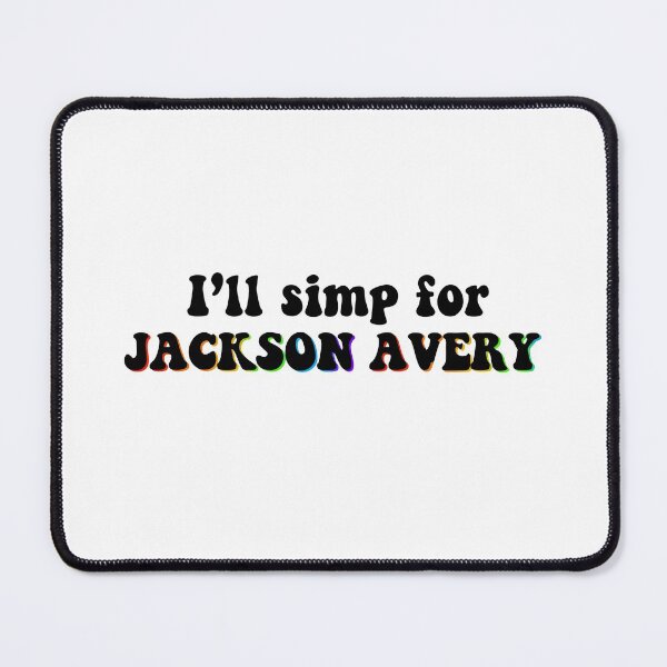 Item preview, I’ll Simp For Jackson Avery designed and sold by brookiecookie37.