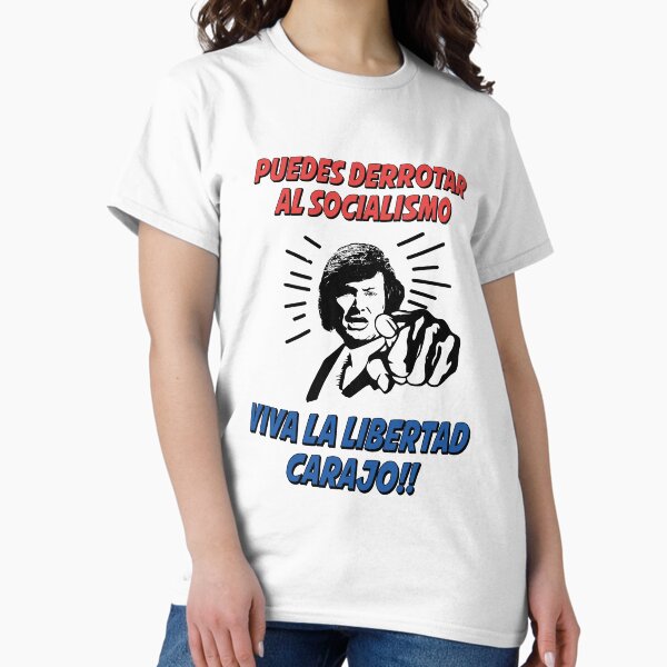 Item preview, Javier Milei - Puedes derrotar al socialismo Viva la libertad Carajo designed and sold by LibertarianSt.