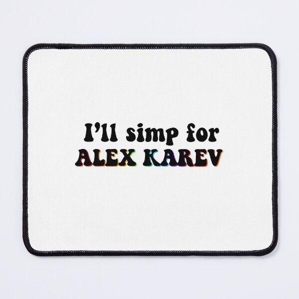 Item preview, I’ll Simp For Alex Karev designed and sold by brookiecookie37.