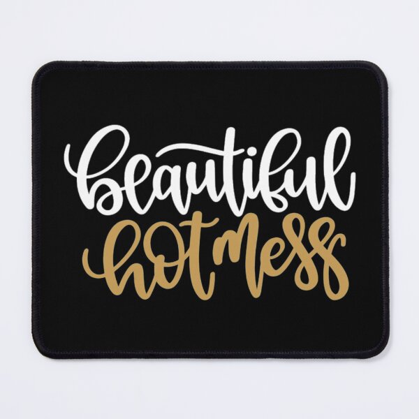 Item preview, Beautiful hot mess designed and sold by pnkpopcorn.