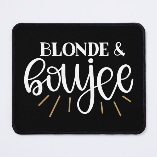 Item preview, Blonde & boujie designed and sold by pnkpopcorn.