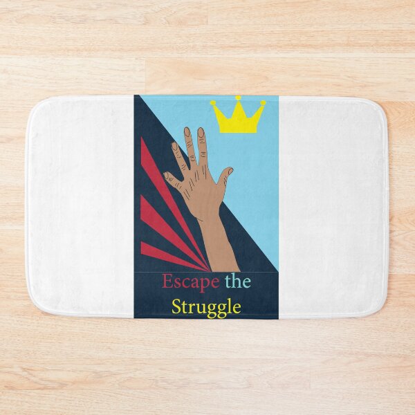 Item preview, Escape The Struggle  designed and sold by Tooiccymoney.