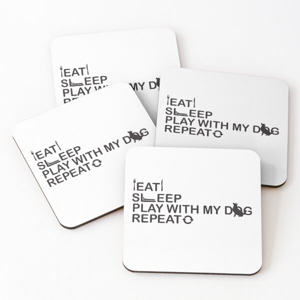 Item preview, Eat Sleep Play With My Dog Repeat designed and sold by Pawdy.