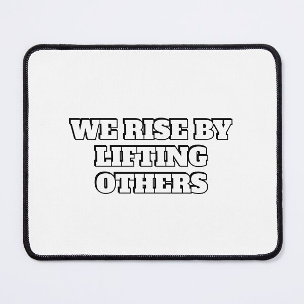 Item preview, Solidarity quotes - We rise by lifting others designed and sold by Inspirationmotivation.