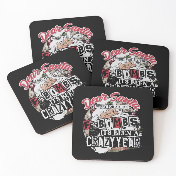 Item preview, Dear Santa, Sorry For All The F Bombs Its Been A Crazy designed and sold by KeliEngman.