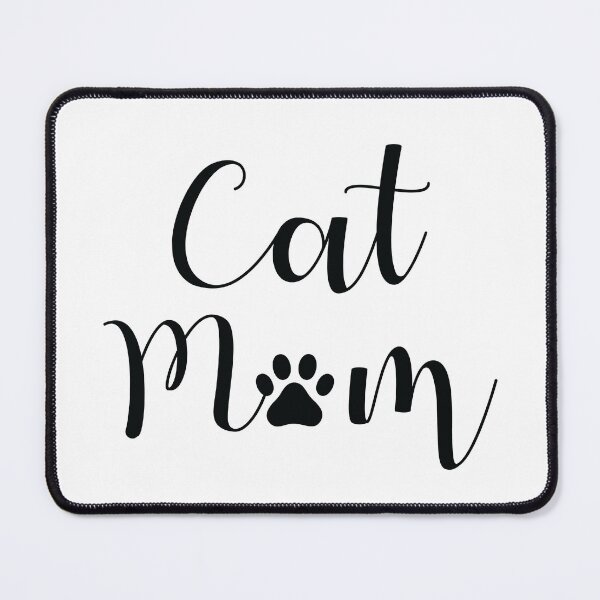 Item preview, Cat Mom, Small Paw designed and sold by sarahsunshine5.