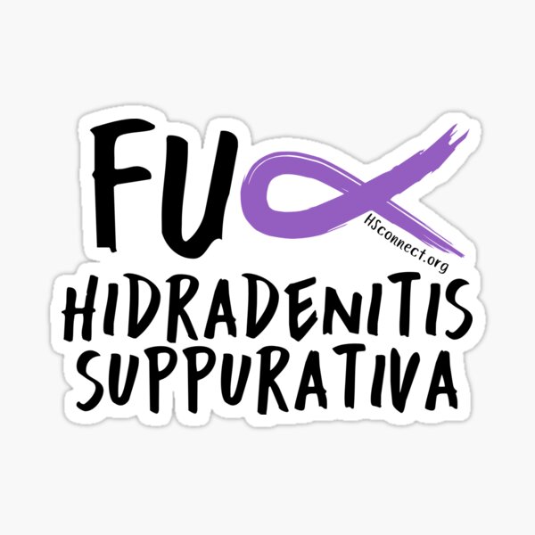 F*CK Hidradenitis Suppurativa Sticker