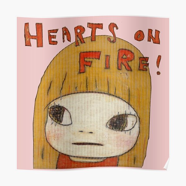 yoshitomo nara hearts on fire painting Poster