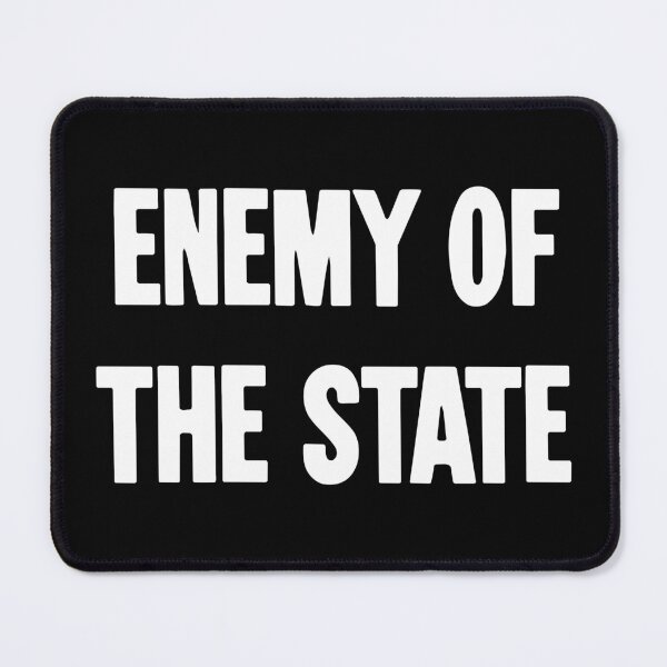 Item preview, Enemy of the State designed and sold by Good-Looking Corpse.
