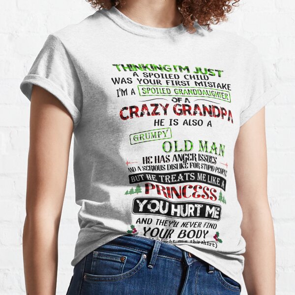 spoiled granddaughter t shirt