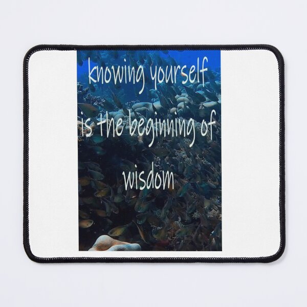 Item preview, knowing yourself is the beginning of widsom designed and sold by CUTESTUFFnow.