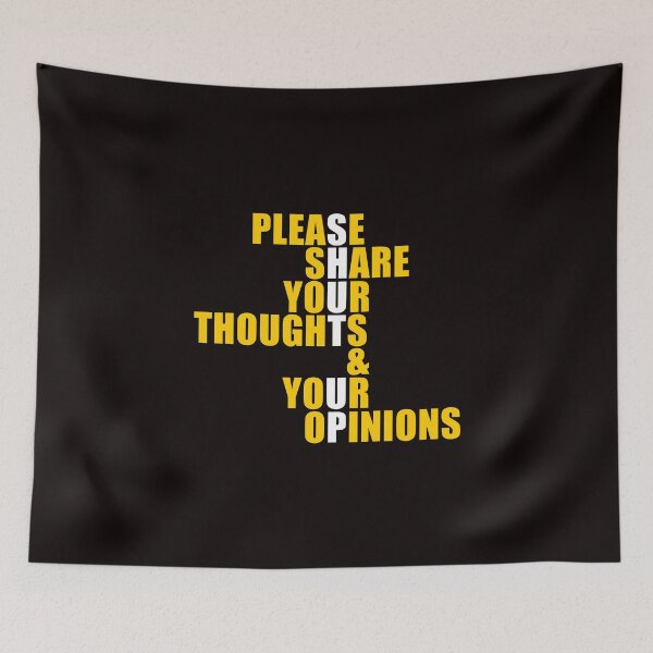 Item preview, Please Share Your Thoughts and Opinions designed and sold by T-ShirtGuy.