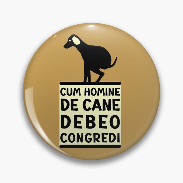 Item preview, I need to see a man about a dog     -in Latin  designed and sold by sandpiperstudio.