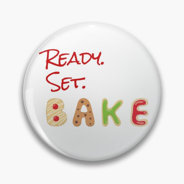 Item preview, Ready. Set. Bake - red lettering designed and sold by PirateAvocado.