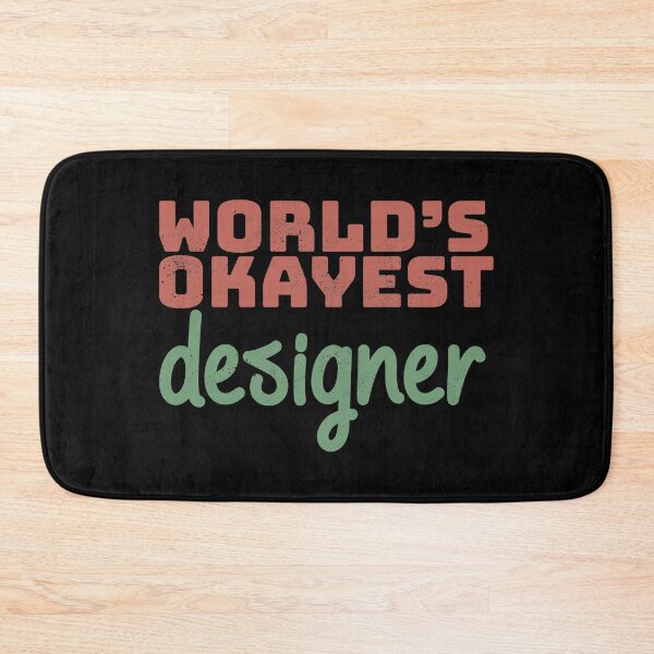 Item preview, World's Okayest Designer designed and sold by Creatively Torn.
