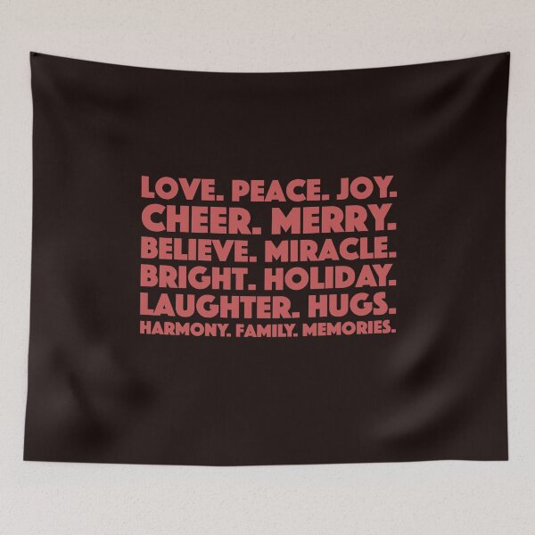 Item preview, LOVE PEACE JOY CHEER MERRY BELIEVE MIRACLE BRIGHT HOLIDAY designed and sold by Capiral Bucketlist.