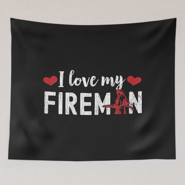 Item preview, I Love My Fireman Funny Firemen Firefighter Graphic designed and sold by Donnie56441.