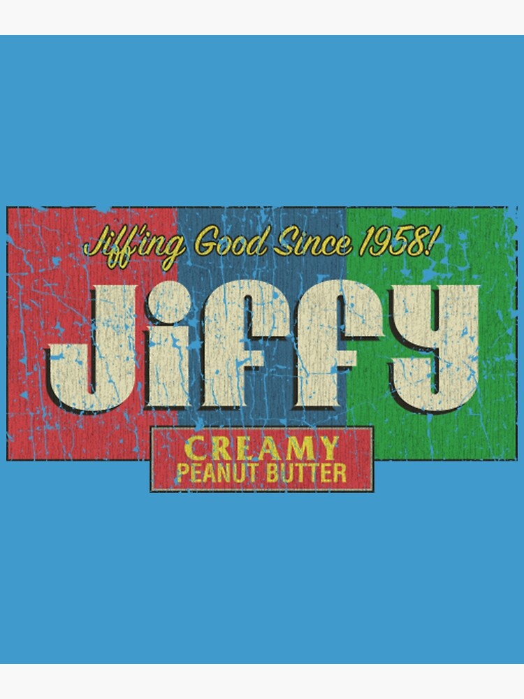 "Mandela Effect Jiffy Peanut Butter 1958 " Poster for Sale by