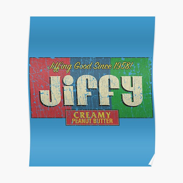 "Mandela Effect Jiffy Peanut Butter 1958 " Poster for Sale by