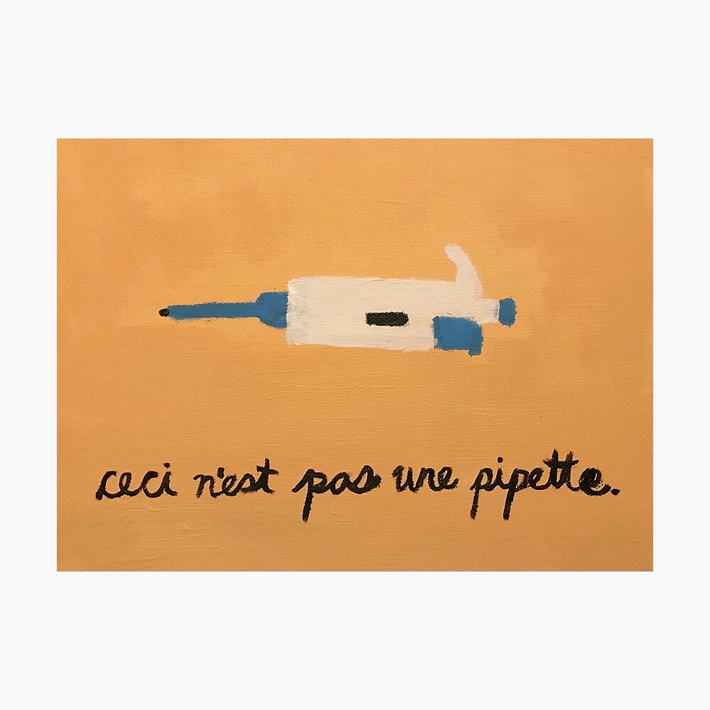 ceci nest pas une pipette Art Print for Sale by clarato99 | Redbubble