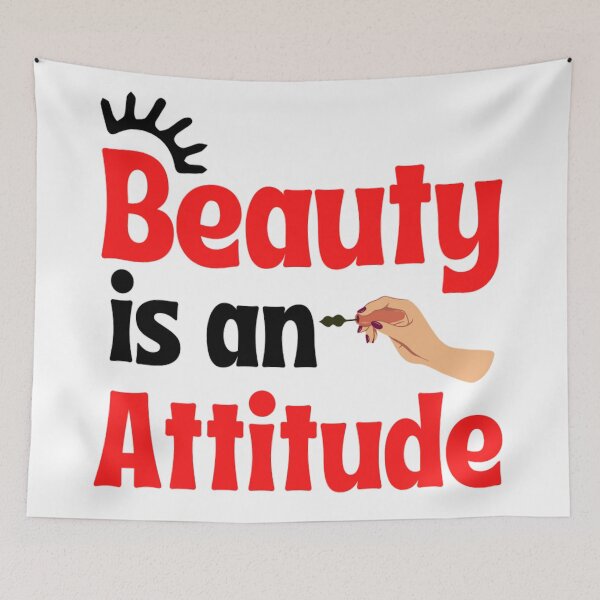 Item preview,  Beauty Is An Attitude Funny Sarcastic Beauty Quotes Lovers  designed and sold by chetan786.