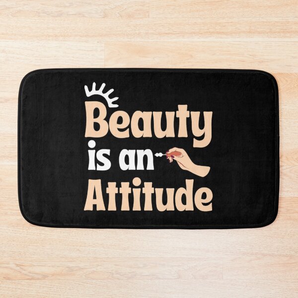 Item preview, Beauty Is An Attitude Funny Sarcastic Beauty Quotes Lovers  designed and sold by chetan786.