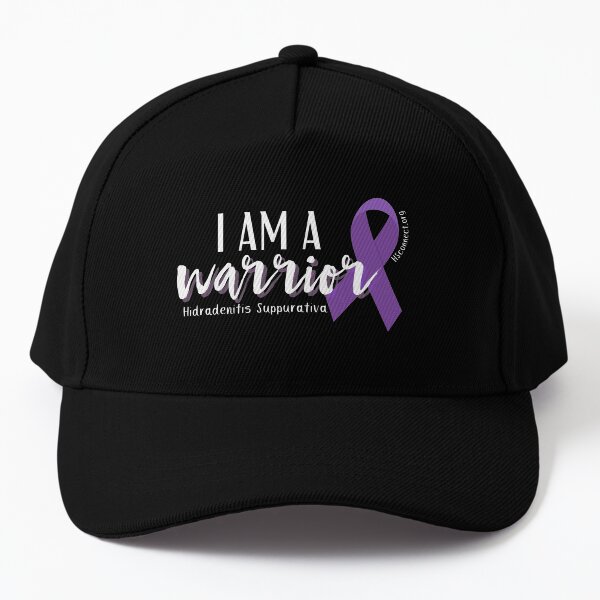 I am an HS Warrior / Hidradenitis Suppurativa Baseball Cap